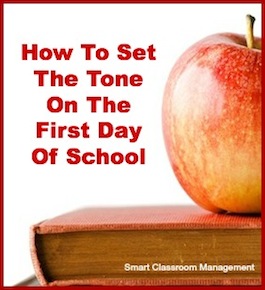How Set The Tone On The First Day School Smart Classroom Management