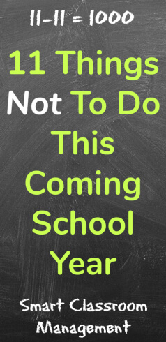 Smart Classroom Management: 11 Things Not To Do This Coming School Year