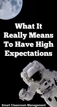Smart Classroom Management: What It Really Means To Have High Expectations