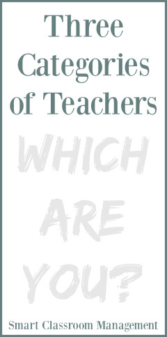Smart Classroom Management: The Three Categories of Teachers