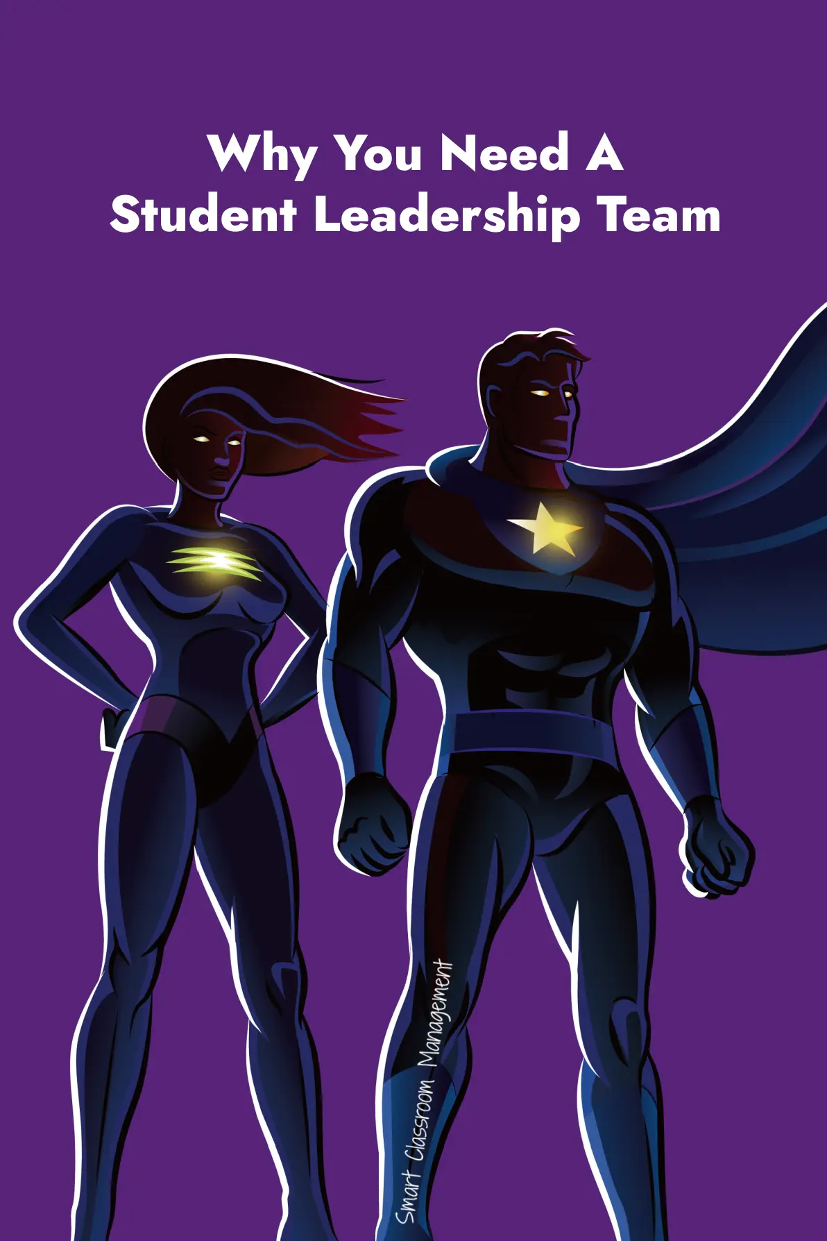 Why You Need A Student Leadership Team Smart Classroom Management