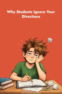 smart classroom management: Why Students Ignore Your Directions